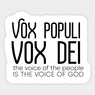 Vox Populi Vox Dei - Elon Musk - Twitter T-Shirt Sticker